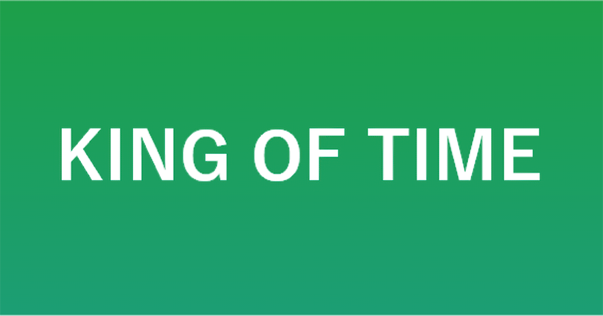 KING OF TIME